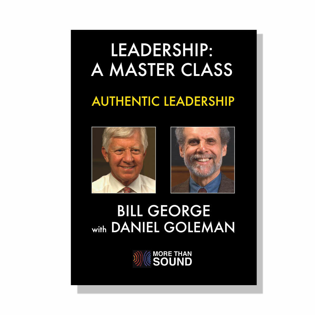 Authentic Leadership with Bill George product image for Authentic Leadership with Bill George